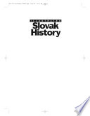 Illustrated Slovak history : a struggle for sovereignty in Central Europe /