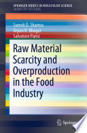 RAW MATERIAL SCARCITY AND OVERPRODUCTION IN THE FOOD INDUSTRY