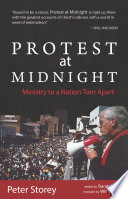 Protest at midnight ministry to a nation torn apart.