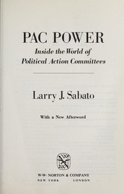 PAC power : inside the world of political action committees /