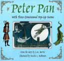 Peter Pan : with three-dimensional pop-up scenes /