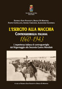 L'esercito alla macchia : controguerriglia italiana, 1860-1943 : l'esperienza italiana di controguerriglia dal Brigantaggio alla Seconda Guerra mondiale /