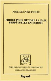 Projet pour rendre la paix perpétuelle en Europe /