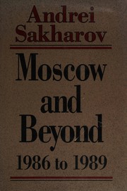 Moscow and beyond : 1986 to 1989 /