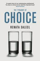 The tyranny of choice /