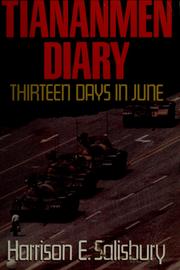 Tiananmen diary : thirteen days in June /