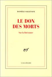 Le don des morts : sur la littérature /