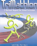 TriMathlon : a workout beyond the school curriculum /