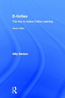 E-tivities : the key to active online learning /