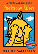 Peekaboo kisses : a touch and feel book /