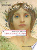 Liberalismo italiano : i dilemmi della libertà /