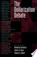 The dollarization debate.