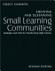 Creating and sustaining small learning communities : strategies and tools for transforming high schools /