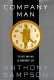 Company man : the rise and fall of corporate life /