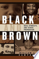 Black and brown : race, ethnicity, and school preparation /
