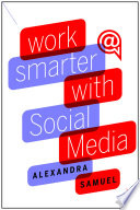 Work Smarter with Social Media collection.