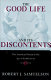 The good life and its discontents : the American dream in the age of entitlement, 1945-1955 /