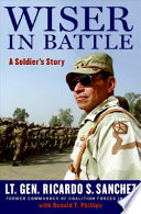 Wiser in battle : a soldier's story /