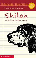 A reading guide to Shiloh by Phyllis Reynolds Naylor /