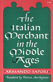 The Italian merchant in the Middle Ages. /