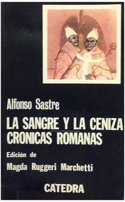 M.S.V. : (o, La sangre y la ceniza) ; Crónicas romanas /