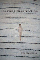 Leaving Resurrection /