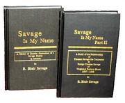 Savage is my name : a history of thirteen generations of a Savage family in America /