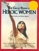 The great deeds of heroic women /