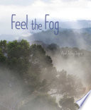 Feel the fog /