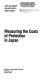 Measuring the costs of protection in Japan /
