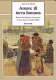 Amore di terra lontana : storie di emigranti attraverso le loro lettere, 1946-1970 /