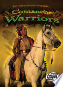 Comanche warriors