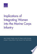 Implications of integrating women into the Marine Corps infantry /