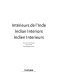 Intérieurs de l'Inde = Indian interiors