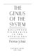 The genius of the system : Hollywood filmmaking in the studio era /