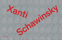 Xanti Schawinsky : the album /