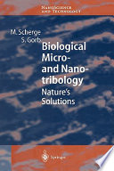 Biological micro- and nanotribology : nature's solutions/