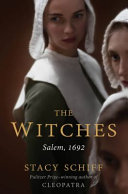 The witches : Salem, 1692 /