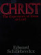 Christ : the experience of Jesus as Lord /