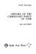 History of the Communist Party of USSR : past and present /