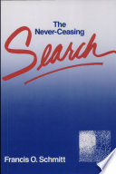 The never-ceasing search /