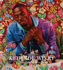 Kehinde Wiley : an archaeology of silence /