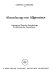 Absonderung vom Allgemeinen : Ursprung u. Wesen d. Staatsideologie d. histor. Nationalismus /