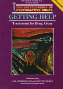 Getting help : treatments for drug abuse /