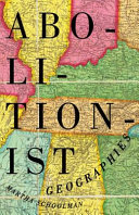 Abolitionist geographies /