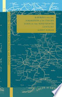 Railways and the formation of the Italian state in the nineteenth century /