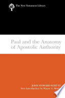 Paul and the anatomy of apostolic authority /