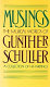 Musings : the musical worlds of Gunther Schuller /