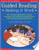 Guided reading : making it work /