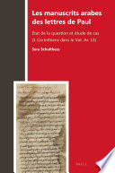Les manuscrits arabes des lettres de Paul : etat de la question et etude de cas (1 Corinthiens dans le vat. ar. 13) /